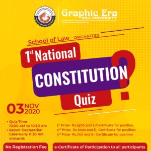 National Constitution Quiz-2020 @Graphic Era Hill University, Dehradun