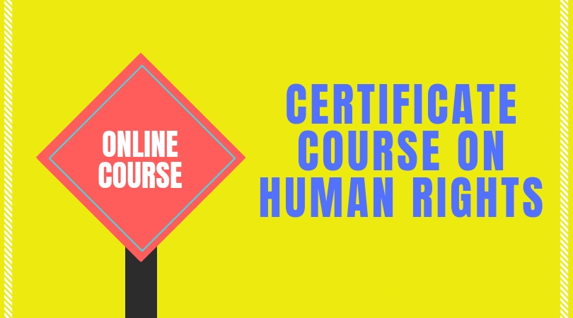 CERTIFICATE COURSE ON HUMAN RIGHTS