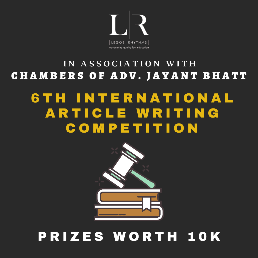 International Essay Writing Competition @ Legge Rhythms, Register by 27 January 2021