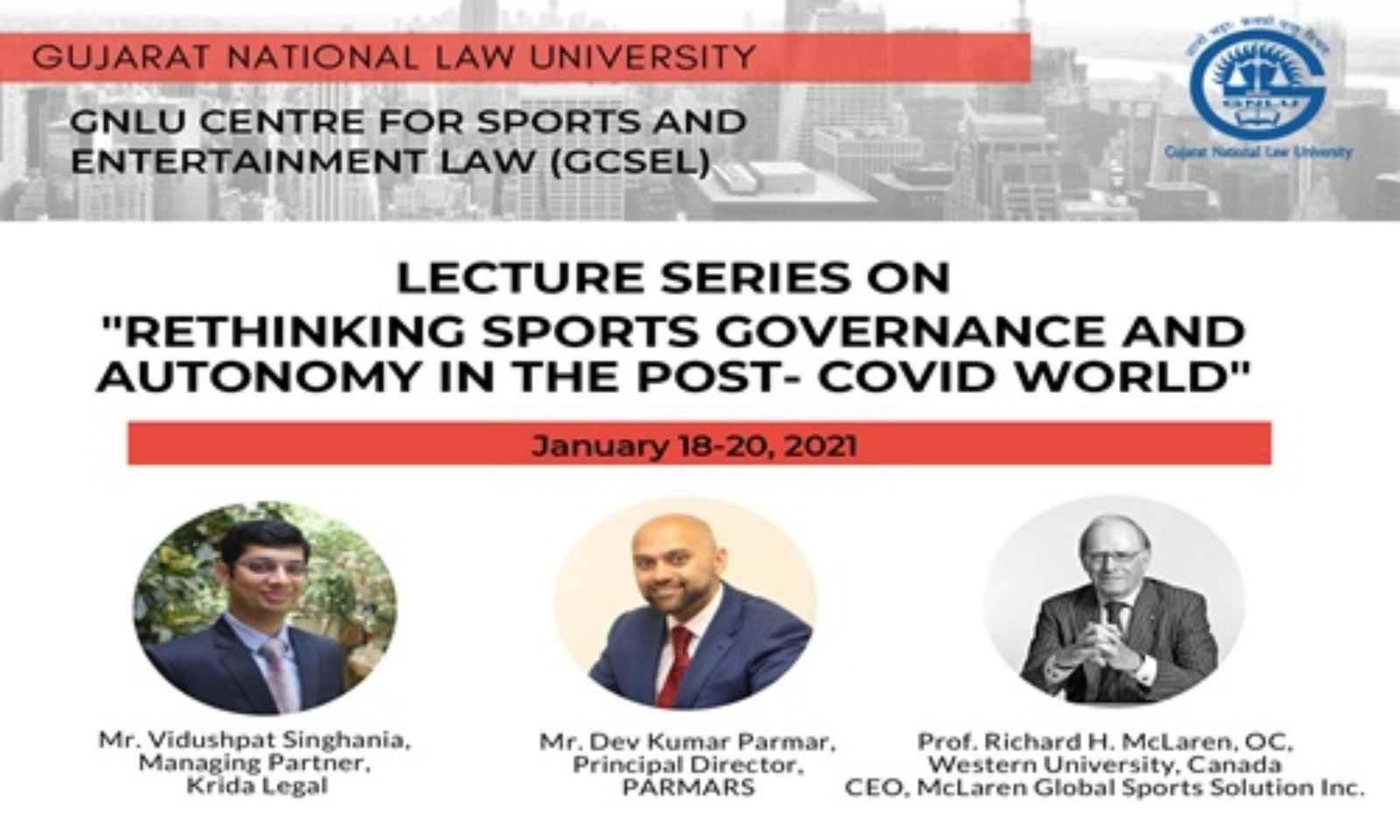 GCSEL Lecture Series on “Rethinking Sports Governance and Autonomy in the Post-Covid World” (18-20 January, 2021)