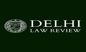 Call for Papers | Delhi Law Review Vol XXXVI (2021)