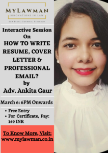 [Online] Interactive Session on How to Write Resume, Cover Letter & Professional E-Mail by MyLawman [Register by 5 March 2021]