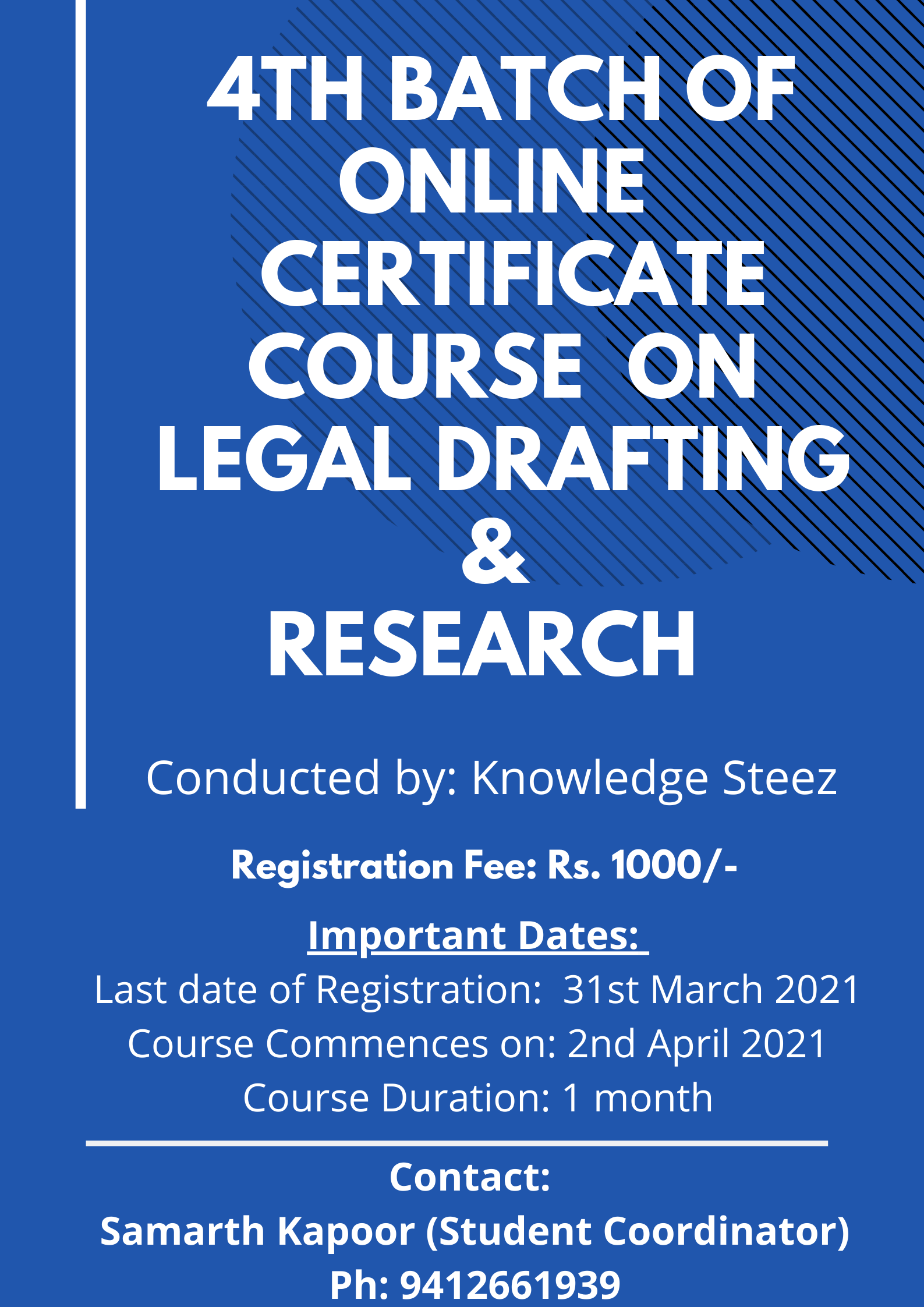 Certificate Course on Legal Drafting by Knowledge Steez EduHub LLP (Register by 15th April 2021)