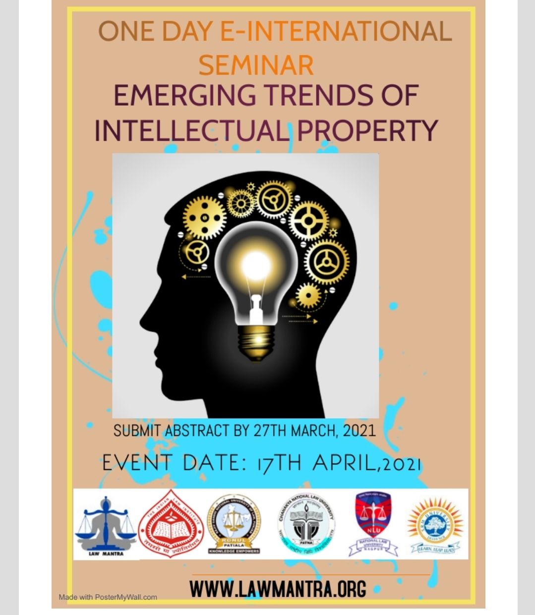 ONE DAY E- INTERNATIONAL SEMINAR ON EMERGING TRENDS OF INTELLECTUAL PROPERTY RIGHTS 17TH APRIL, 2021; SUBMIT ABSTRACT BY 25TH MARCH (APPLY NOW)