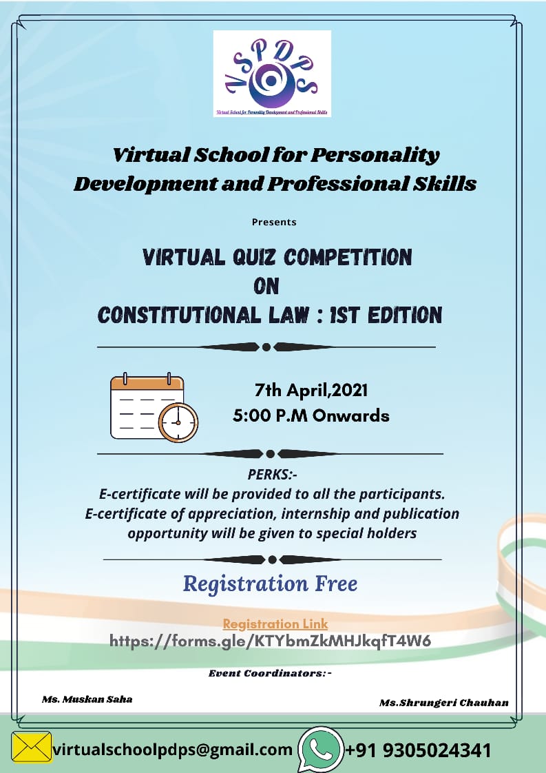 First Edition of Constitutional Law Quiz By Virtual School for Personality Development and Professional skill on 7th April, 2021.