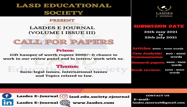 Call for Papers: Lasdes E-Journal (Volume I Issue III): Submit by 25 July 2021