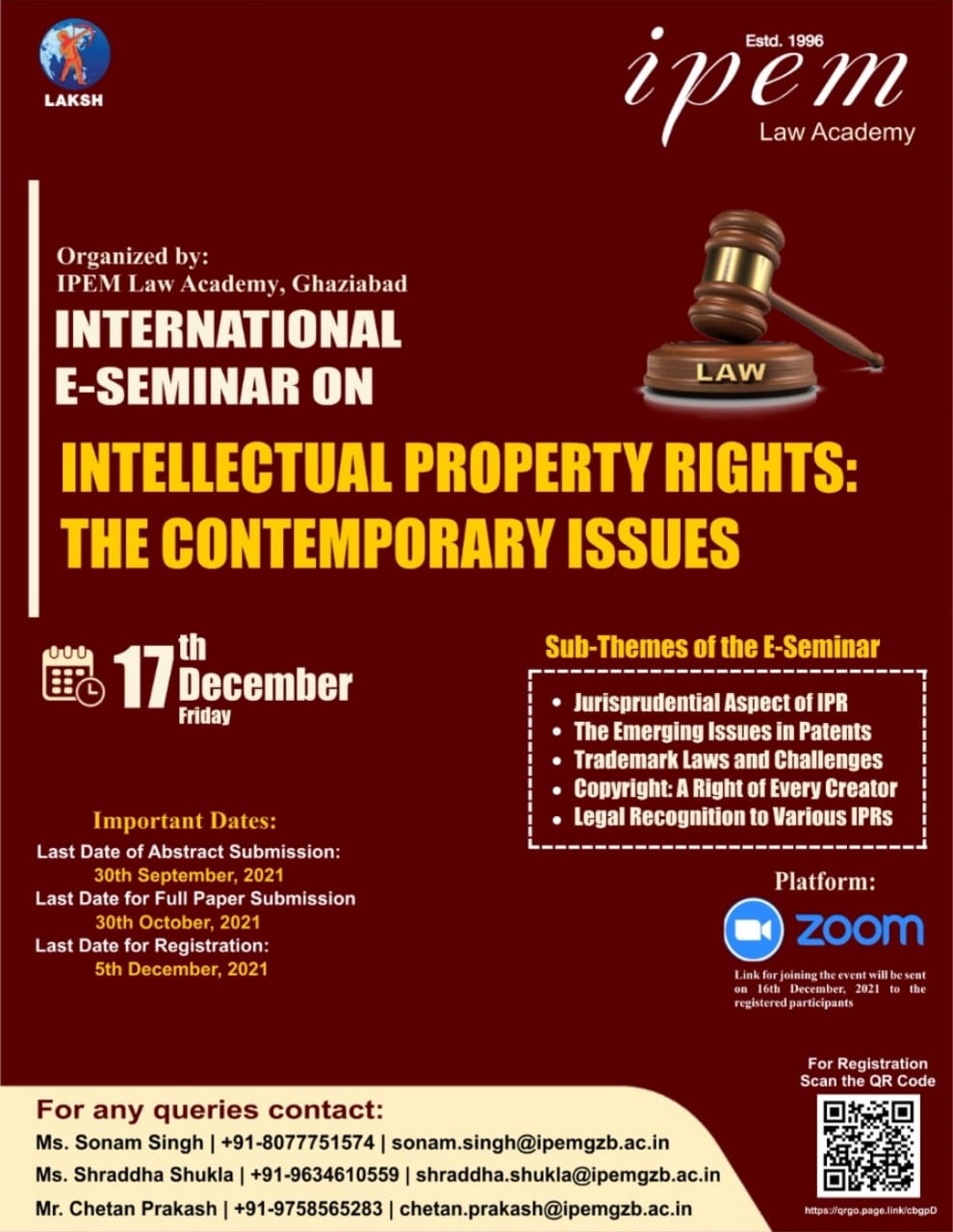 CALL FOR PAPERS: IPEM Law Academy’s International E-Seminar on “Intellectual Property Rights: The Contemporary Issues” [December 17 at 10:00 AM, UTC + 5:30 hrs]: Register Now!