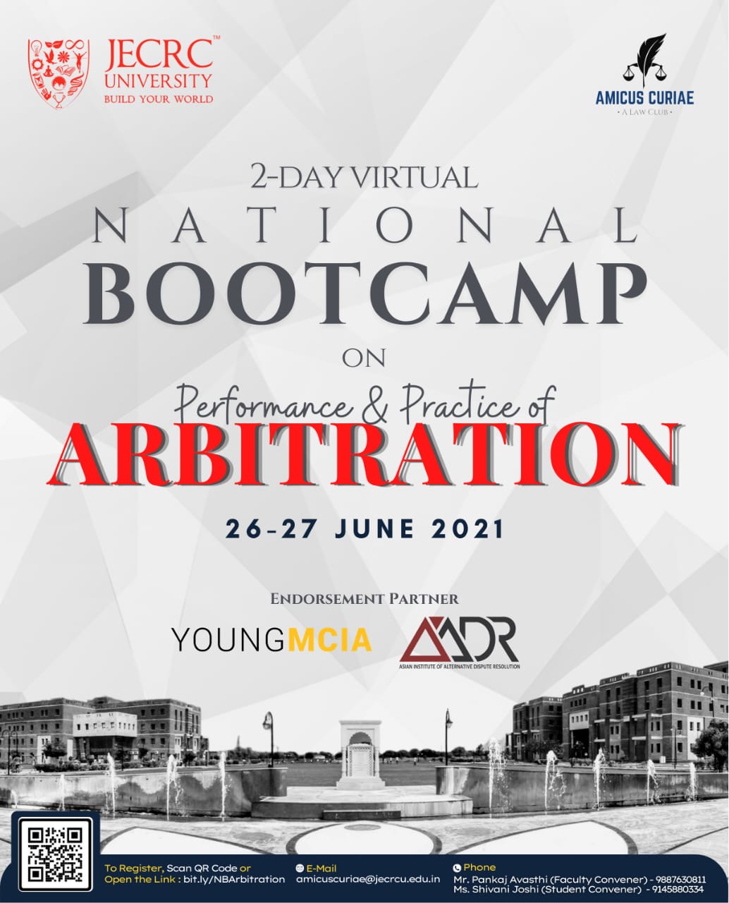 2-Day National Bootcamp on Performances & Practice of Arbitration on 26th-27th June 2021 by JECRC University