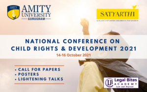 National Conference on Child Rights and Development | Amity University Haryana & Kailash Satyarthi Children’s Foundation [Register by 18th September 2021]