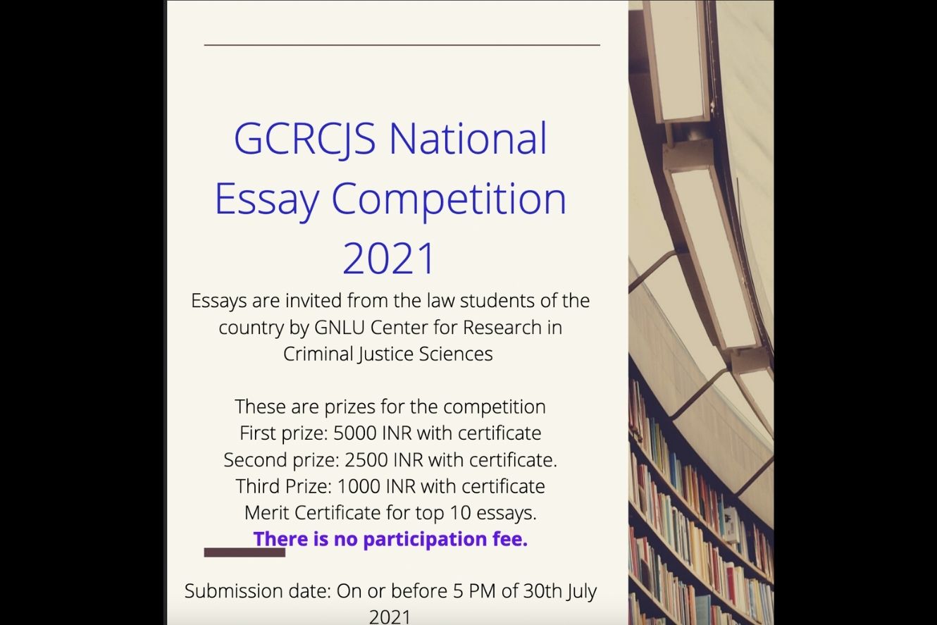 GNLU Center for Research in Criminal Justice Sciences National Essay Competition, 2021