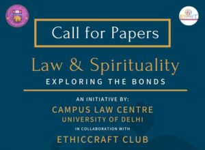 International E-conference on Law & Spirituality (ICLS) | Campus Law Centre, University of Delhi