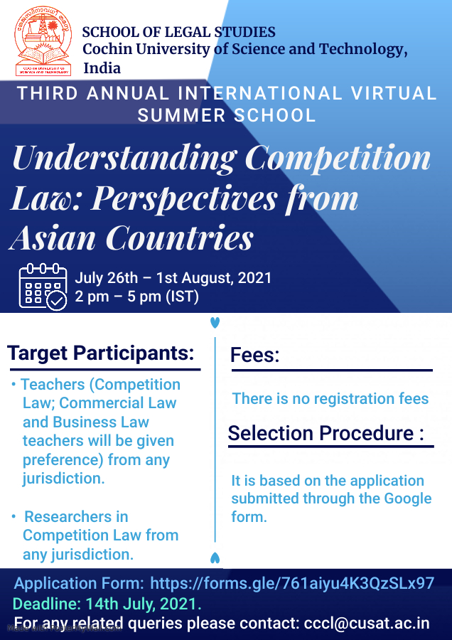 THIRD ANNUAL INTERNATIONAL VIRTUAL SUMMER SCHOOL- Understanding Competition Law: Perspectives from Asian Countries