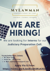 [Internship Opportunity] Call for Interns for Judiciary Preparation Cell at MyLawman [Apply by 24 August 2021]