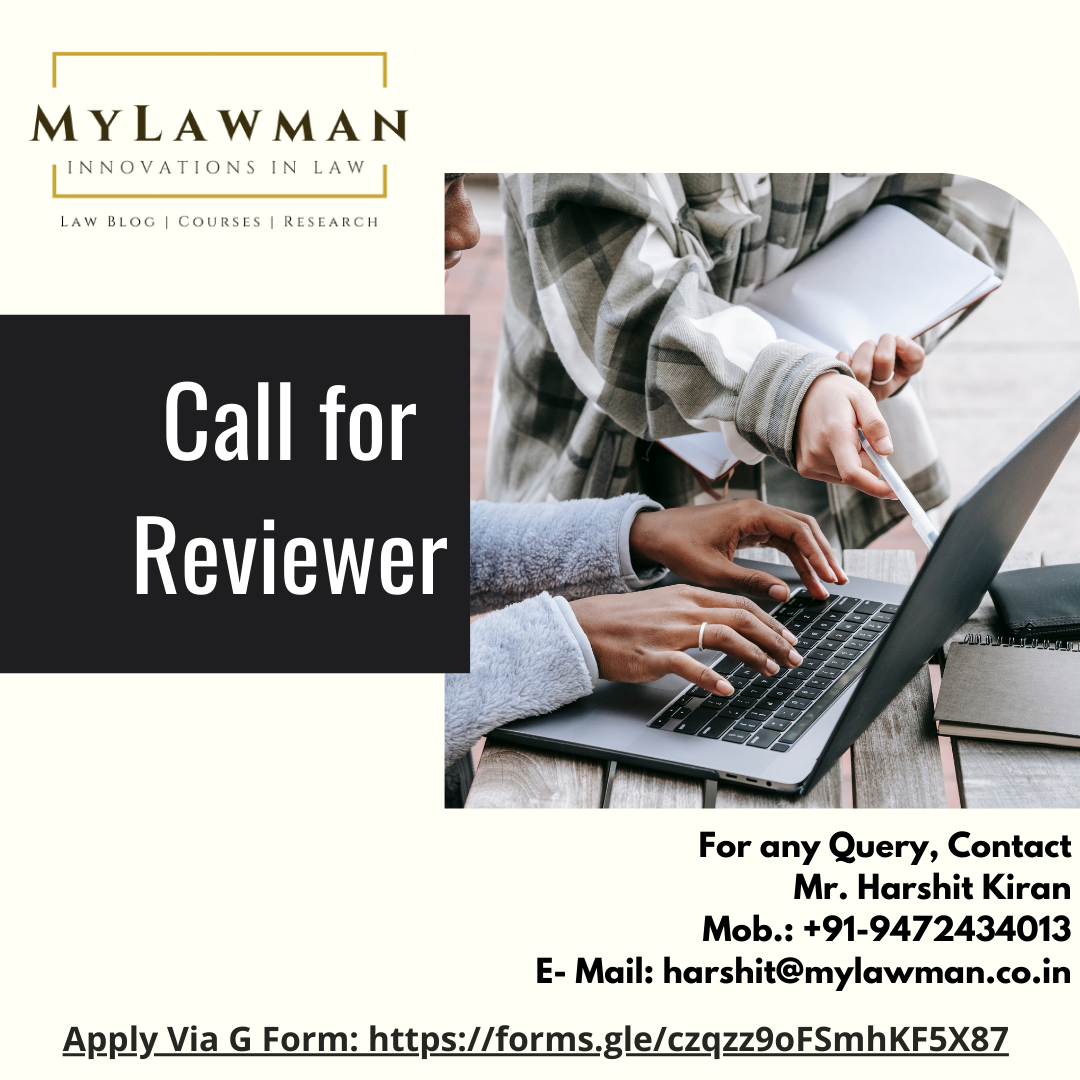 [Call for Application] Call for Reviewer at MyLawman [Apply Soon]