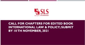 Call for Chapters for Edited Book International Law & Policy; Submit By 10th November, 2021