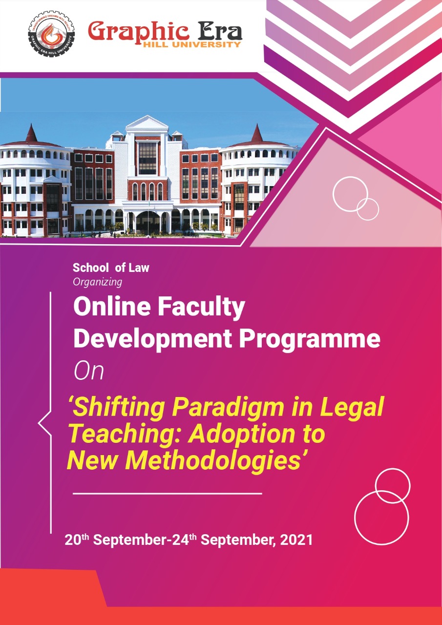 Online Faculty Development Programme On ‘Shifting Paradigm in Legal Teaching: Adoption to New Methodologies’