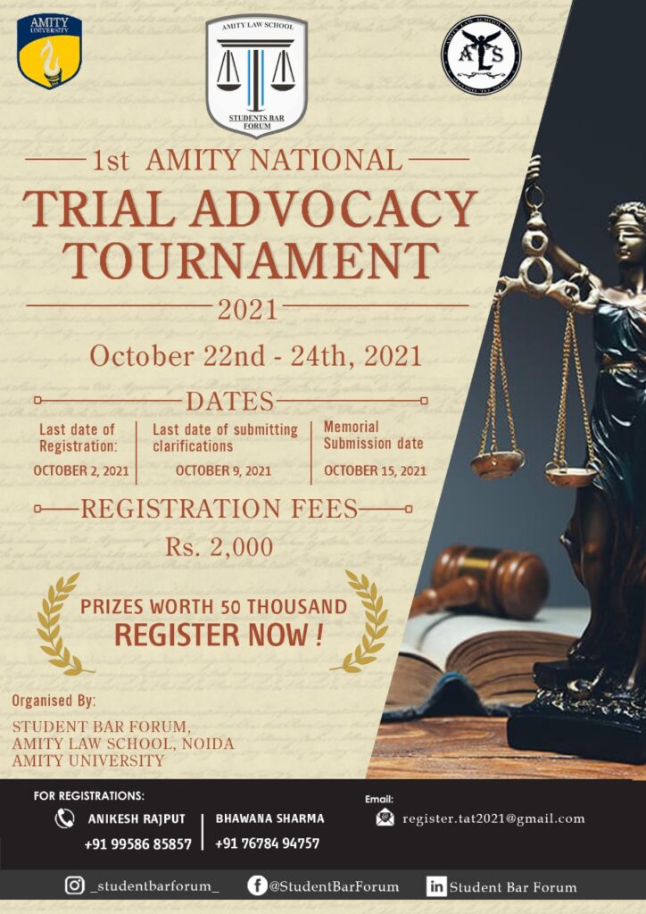 1st Amity National Trial Advocacy Tournament, 2021, Amity Law School’s Student Bar Forum