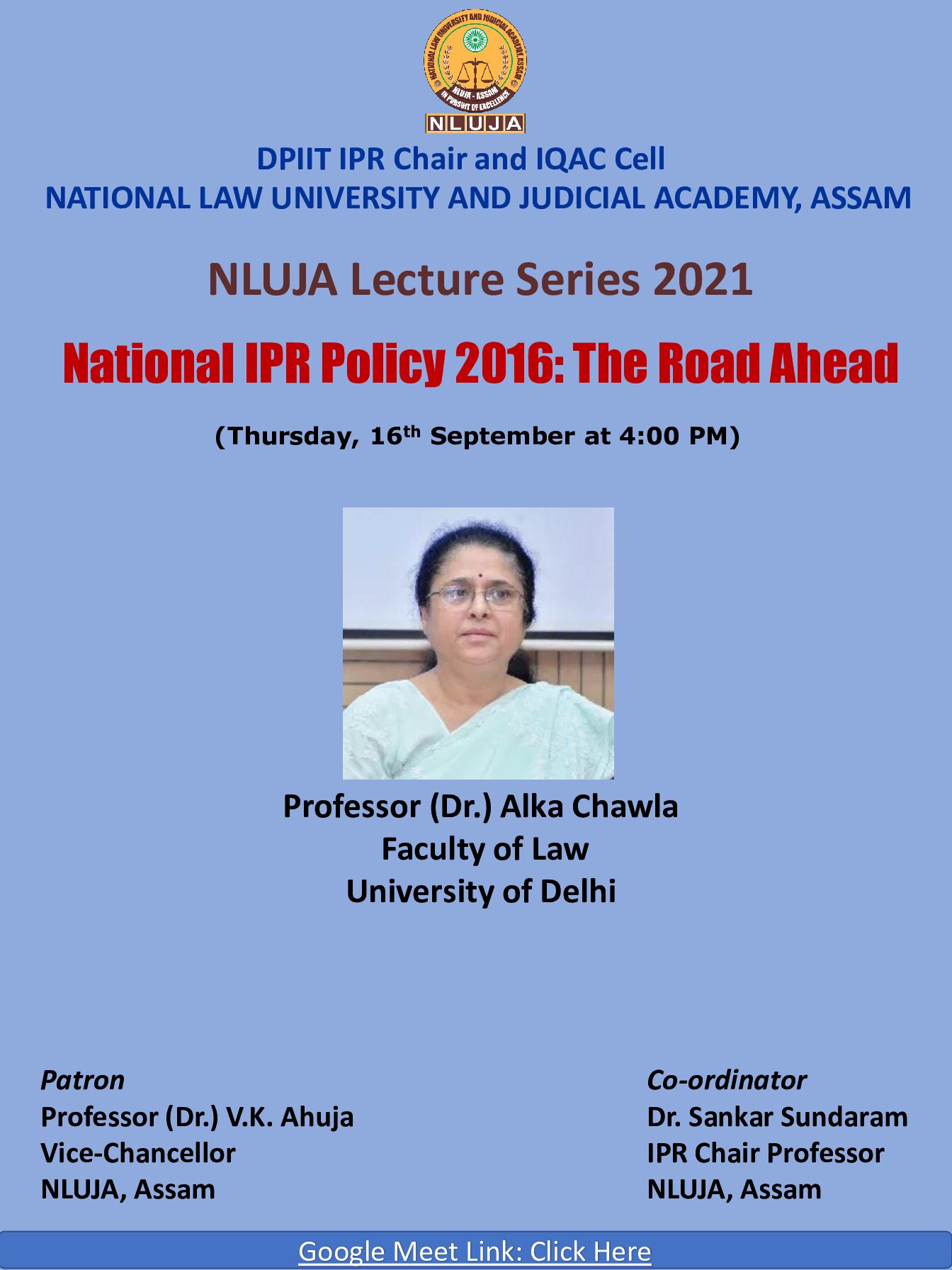 Webinar on “National IPR Policy 2016: The Road Ahead” by DPIIT-IPR Chair & IQAC Cell, NLU Assam [16th September, 2021]