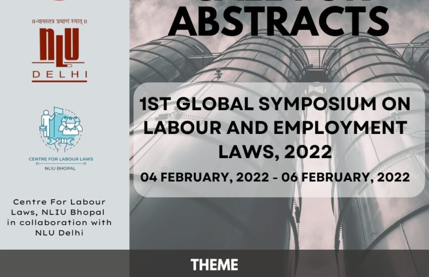 Call for Abstracts for law students- NLIU-NLUD Global Symposium on Labour & Employment Law-Submit by 15th November, 2021