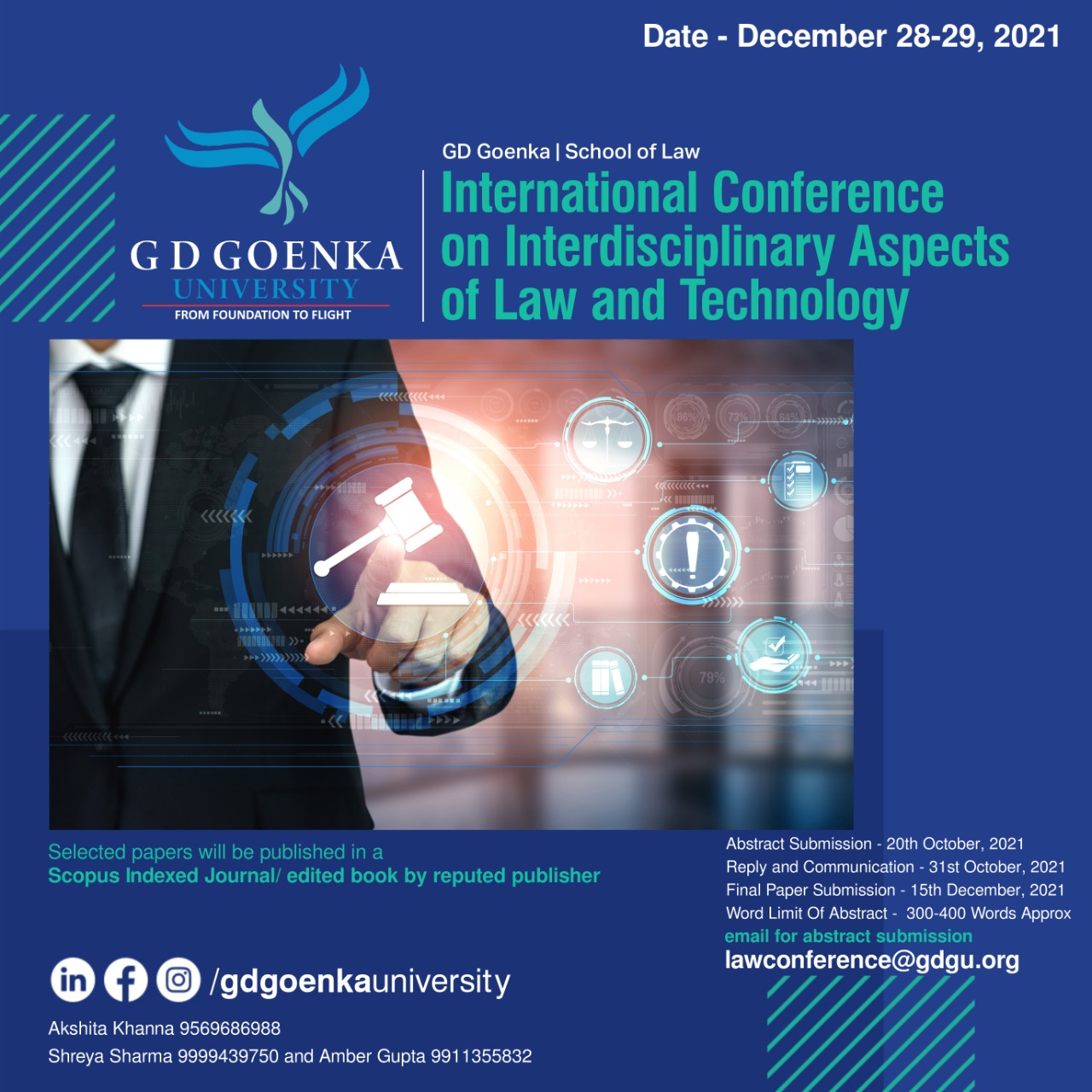 International Virtual Conference on Interdisciplinary Aspects of Law and Technology on 28th and 29th December 2021 by GD Goenka University