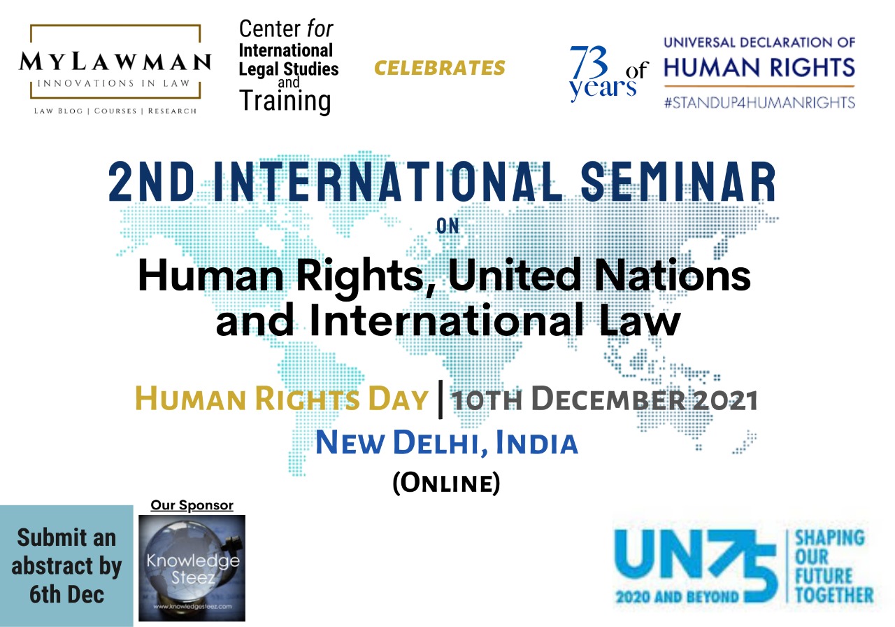[Call for Paper] 2nd International Seminar on Human Rights & International Law on Human Rights Day 10 Dec by MyLawman [Submit Abstract by 6 December 2021]