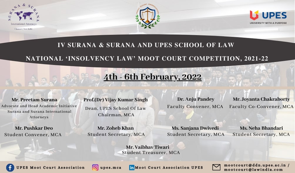 IV Surana & Surana And UPES School Of Law National ‘Insolvency Law’ Moot Court Competition, 2021-22 [4th – 6th February 2022]: Register by Jan 1!