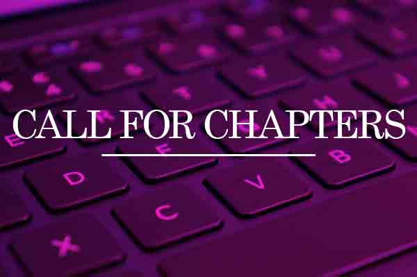 CALL FOR BOOK : chapter on ‘JOURNALISM , PRESS & MEDIA LAW ’ – Submit By 10th June 2023