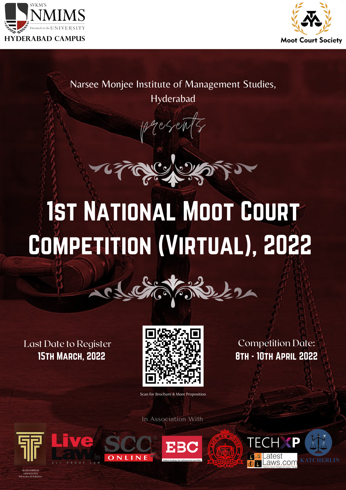 1st National Moot Court Competition (Virtual), 2022 by SVKM’s NMIMS School of Law, Hyderabad [April 8-10, 2022]: Register by 15th March 2022.