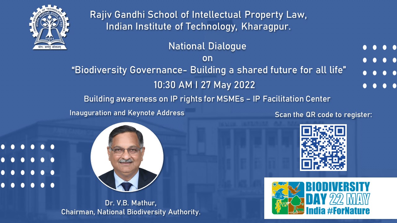 National Dialogue on ‘Biodiversity Governance – Building a shared future for all life’27th May 2022, 10.30 AM