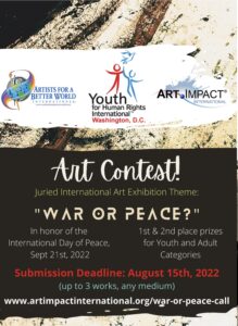 Juried International Exhibition and Global Art Contest: WAR OR PEACE