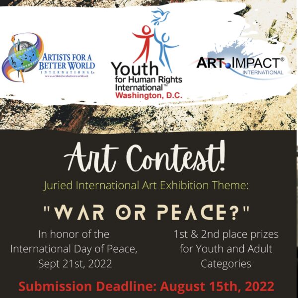 Juried International Exhibition and Global Art Contest: WAR OR PEACE