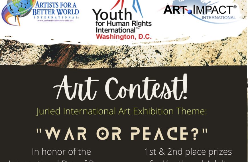 Juried International Exhibition and Global Art Contest: WAR OR PEACE