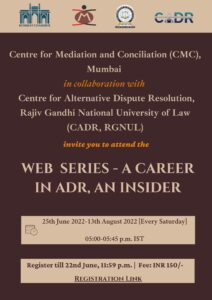 Web Series- A Career in ADR- An Insider by CADR, RGNUL: Register by Jun 22! 