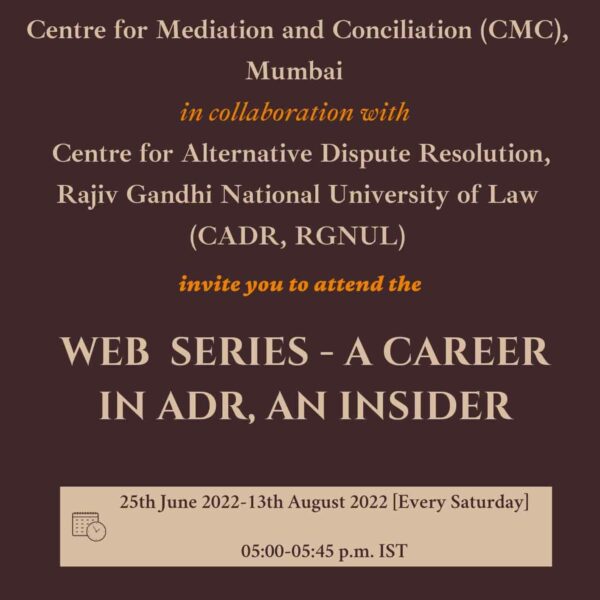 Web Series- A Career in ADR- An Insider by CADR, RGNUL: Register by Jun 22! 