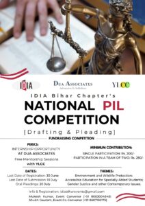 National PIL Competition (Drafting & Pleading) by IDIA Bihar Chapter: Register by Jun 30! 