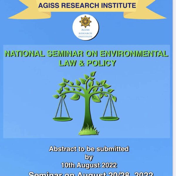 National Seminar on Environmental Law & Policy: BY AGISS RESEARCH INSTITUTE