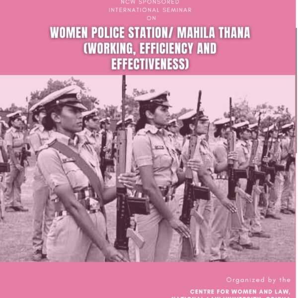 NCW International Seminar on ” Women Police Station/ Mahila Thana (Working, Efficiency and Effectiveness: 14th October 2022