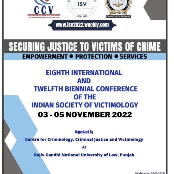 Call for Papers Indian Society of Victimology’s Eighth International and Twelfth Biennial Conference [Submit by August 15, 2022] 