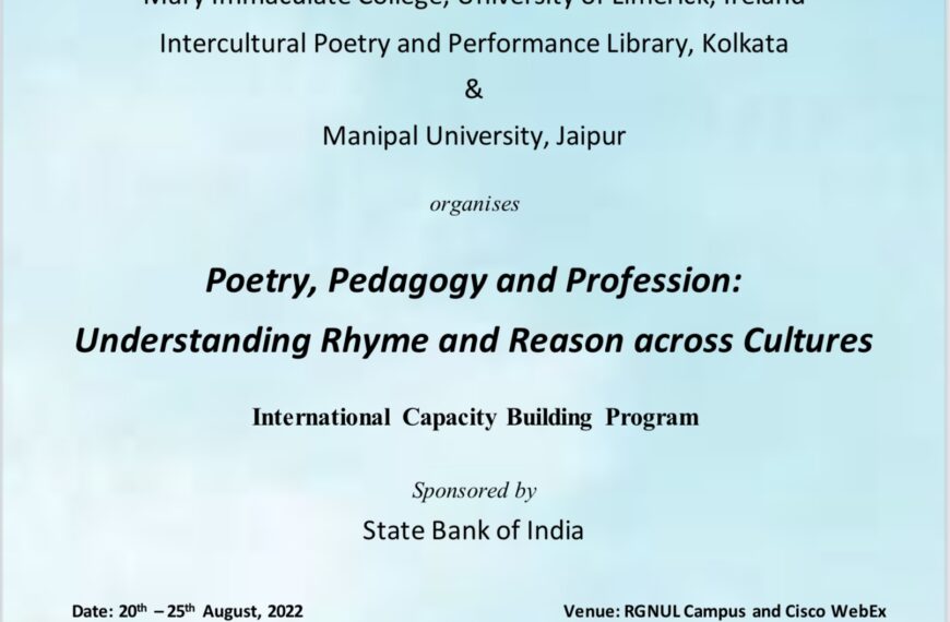 Poetry, Pedagogy and Profession: Understanding Rhyme and Reason across Cultures: RGNUL, Punjab