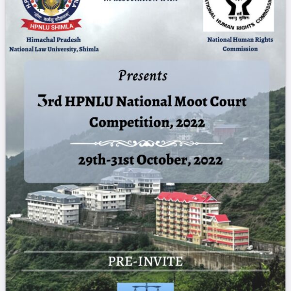 3rd HPNLU National Moot Court Competition, 2022 (29-31st October, 2022)