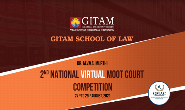 GITAM School of Law’s National Virtual Moot Court Competition [Prizes worth Rs 1Lakh]: Register by Aug 15 