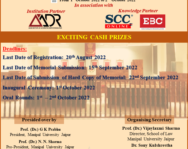 8th Manipal Ranka International Moot Court Competition 2022 by Manipal University Jaipur [October 1st – 2nd] Register By: August 20, 2022