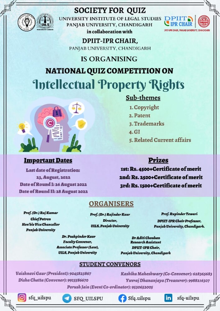 NATIONAL ONLINE QUIZ COMPETITION ON INTELLECTUAL PROPERTY RIGHTS” [AUGUST 26, 2022] BY SOCIETY FOR QUIZ, UILS, PANJAB UNIVERSITY, CHANDIGARH: REGISTER NOW