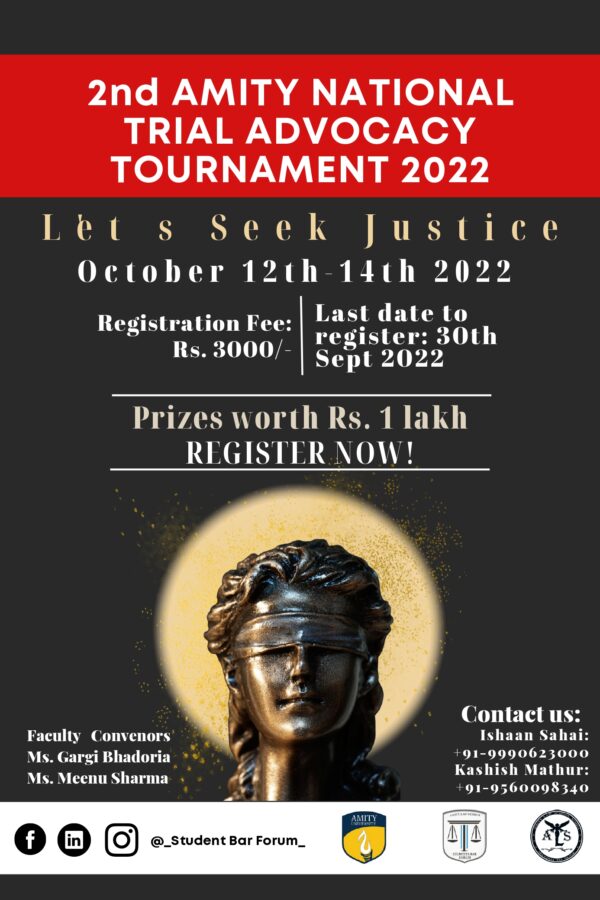 2nd Amity National Trial Advocacy Tournament, 2022 [1214 October]