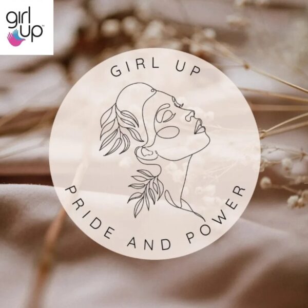 POST/ VOLUNTEER : Girl up pride and power Campaign