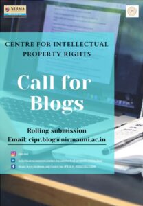 Call for Blogs | Nirma University, Centre for Intellectual Property Rights’ IP Blog