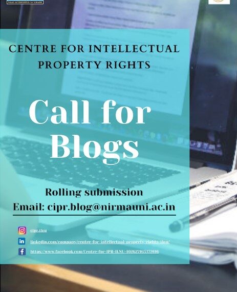 Call for Blogs | Nirma University, Centre for Intellectual Property Rights’ IP Blog