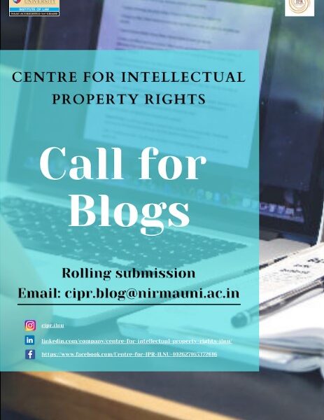 Call for Blogs | Nirma University, Centre for Intellectual Property Rights’ IP Blog