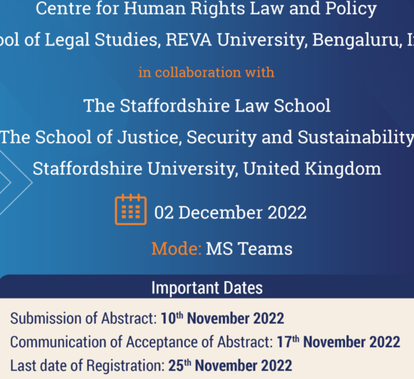 International Conference on ‘Law and Society’ in collaboration with The Staffordshire Law School, The School of Justice, Security and Sustainability, Staffordshire University, UK – 2nd December 2022. 