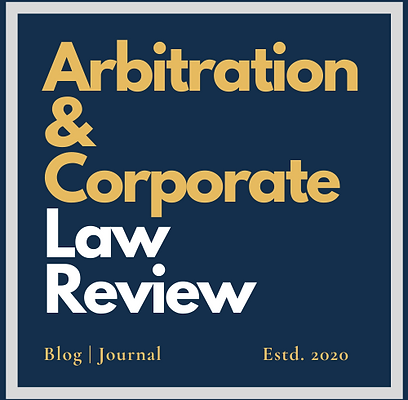 Call for Editors- Arbitration and Corporate Law Review [ACLR]: Apply by Sept 22 